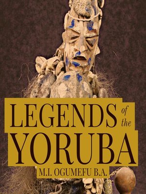 cover image of Legends of the Yoruba